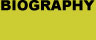 Biography